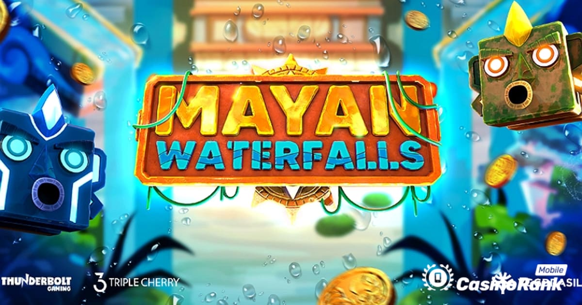 Yggdrasil arbeitet mit Thunderbolt Gaming zusammen, um Mayan Waterfalls zu verÃ¶ffentlichen