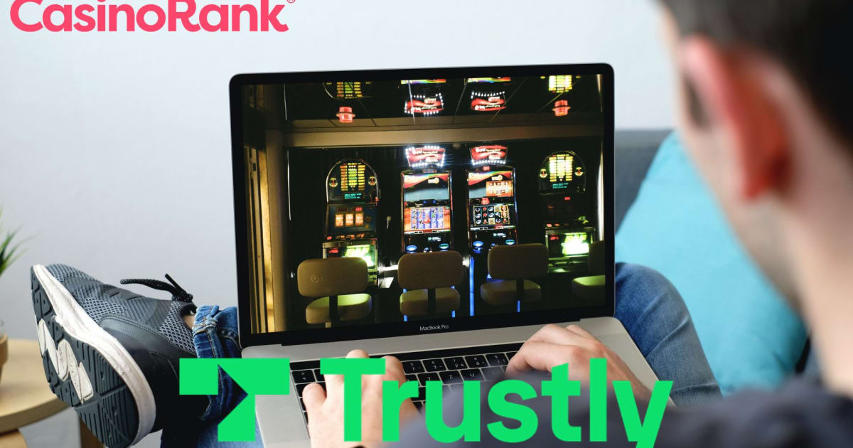 Must-Claim Trustly Casino-Willkommensbonusse